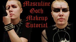 masculine goth makeup tutorial you