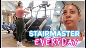 doing the stairmaster everyday