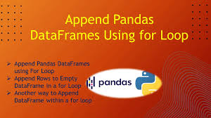 append pandas dataframes using for loop