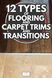 flooring and carpet trims and transitions