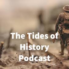 The Tides of History Podcast