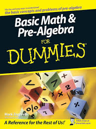Basic Math Pre Algebra For Dummies