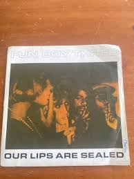 fun boy three our lips are sealed