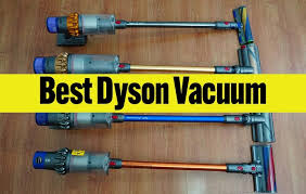 best dyson vacuums 14 models compared