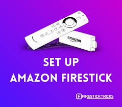 how to set up firestick for first time