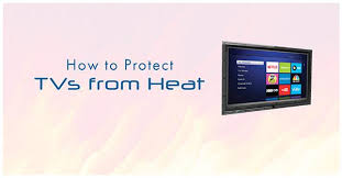 How To Protect A Tv From Fireplace Heat