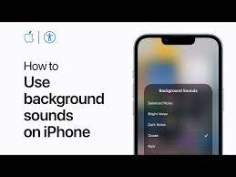 how to use background sounds on iphone