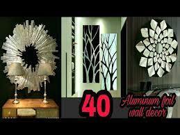 40 Aluminum Foil Wall Decor Diy Craft