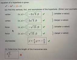 Solved Equation Of A Hyperbola Is Given