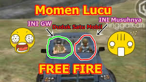 Tentunya kalian harus pakai aplikasi la Momen Lucu Kocak Plus Booyahh Free Fire Indonesia Youtube