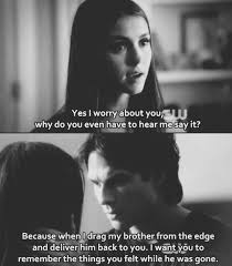 If you are one of those who shunned the series because you felt that it was too clichéd, then we are sure you will be convincing yourself on the merit of watching at least an episode or two. Love Quotes From Vampire Diaries Hover Me