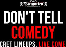 DON’T TELL COMEDY SHOW
