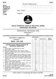 So, sekarang tinggal spm je for this year haha. Soalan Percubaan Spm 2017 Matematik Tambahan Negeri Kelantan Berserta Skema Jawapan