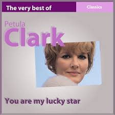 Free shipping for many products! The Very Best Of Petula Clark You Are My Lucky Star Classics Compilation By Petula Clark Spotify