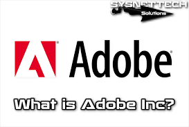 what is adobe inc sysnettech solutions