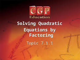 Ppt 1 Topic 7 1 1 Solving Quadratic