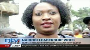 Who exactly is anne kananu mwenda? Court Bars Nairobi County Assembly From Vetting Ann Mwenda For Nairobi Deputy Governor Kenyamoja Com