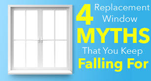 4 Replacement Window Myths That You