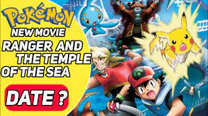 Pokemon Movie 9 Ranger and the temple of the sea Hindi Dub | Pokemon New  Updates