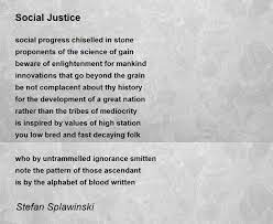 social justice poem by stefan splawinski