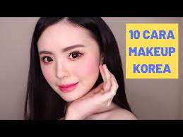 10 cara makeup korea untuk pemula