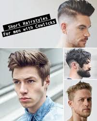 70 short hairstyles for men with cowlicks