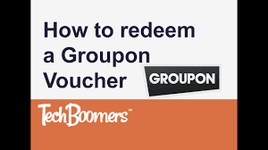how to redeem a groupon voucher you