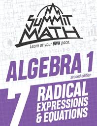 Summit Math Algebra 1 Book 7 Radical