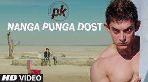 Nanga Punga Dost' VIDEO Song | PK | Aamir Khan | Anushka Sharma | T-series  - YouTube