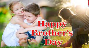 Because of we get bbma. Happy Brothers Day 2021 Images Messages Quotes Greetings Gif National Day 2021