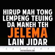The description of meme sunda perang gambar. Gambar Dp Bbm Meme Kocak Lucu Gokil Bahasa Sunda Terbaru Reksta