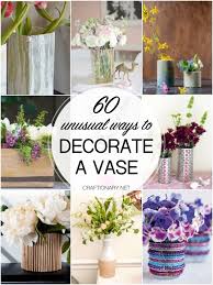 Decorate A Vase 60 Diy Home Ideas