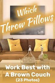 what pillows go with a brown couch 23