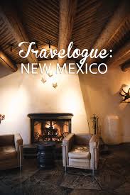 Travelogue New Mexico Santa Fe To