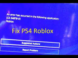 how to fix error code ce 34878 0 on ps4