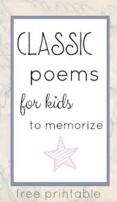 How could a big boy have poem recitation. The Best Classic Poems For Kids To Memorize