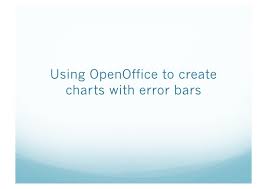 Using Open Office To Create Charts With Error Bars