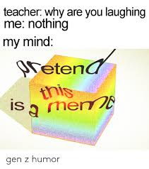 Gen Z Humor | Reddit Meme on ME.ME