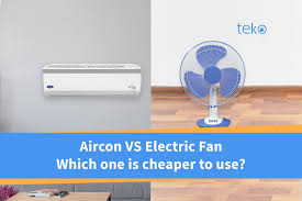 aircon vs electric fan which is