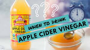 when to drink apple cider vinegar for