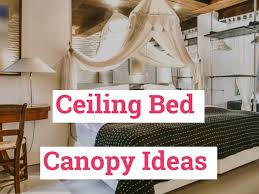 Ceiling Bed Canopy Designs Hanging