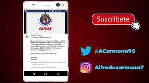 News, statistics, exclusive promotions and all the history of the sacred flock in one place: Como Ver Chivas Tv Gratis En Todo El Mundo Android Youtube