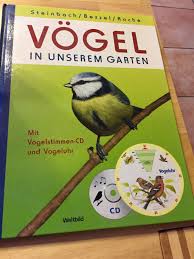 Als bestimmungshilfe haben wir die steckbriefe und stimmen der 30 häufigsten gartenvögel zusammengestellt. Vogel In Unserem Garten Dteinbach Bezzel Roche Buch Gebraucht Kaufen A02iw5hi01zzn
