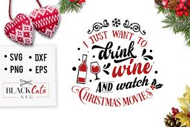 I Just Want To Drink Wine Svg Graphic By Blackcatsmedia Creative Fabrica