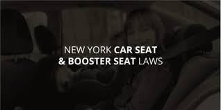 new york car seat and booster seat laws