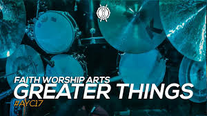 Greater Things Faith Worship Arts Ayc17 Chords Chordify