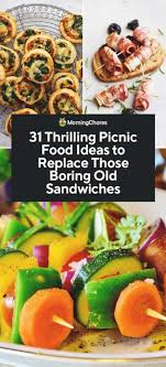 31 picnic food ideas to replace those