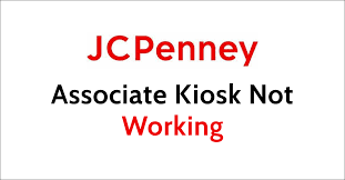 how to fix jcpenney ociate kiosk not