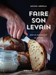 faire son levain pour un pain maison au