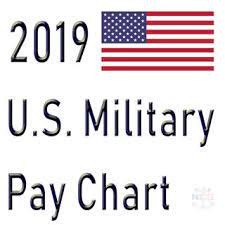 2019 military pay chart 2 6 all pay